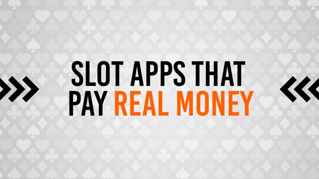 Slot Games That Pay Real Money to Cash App